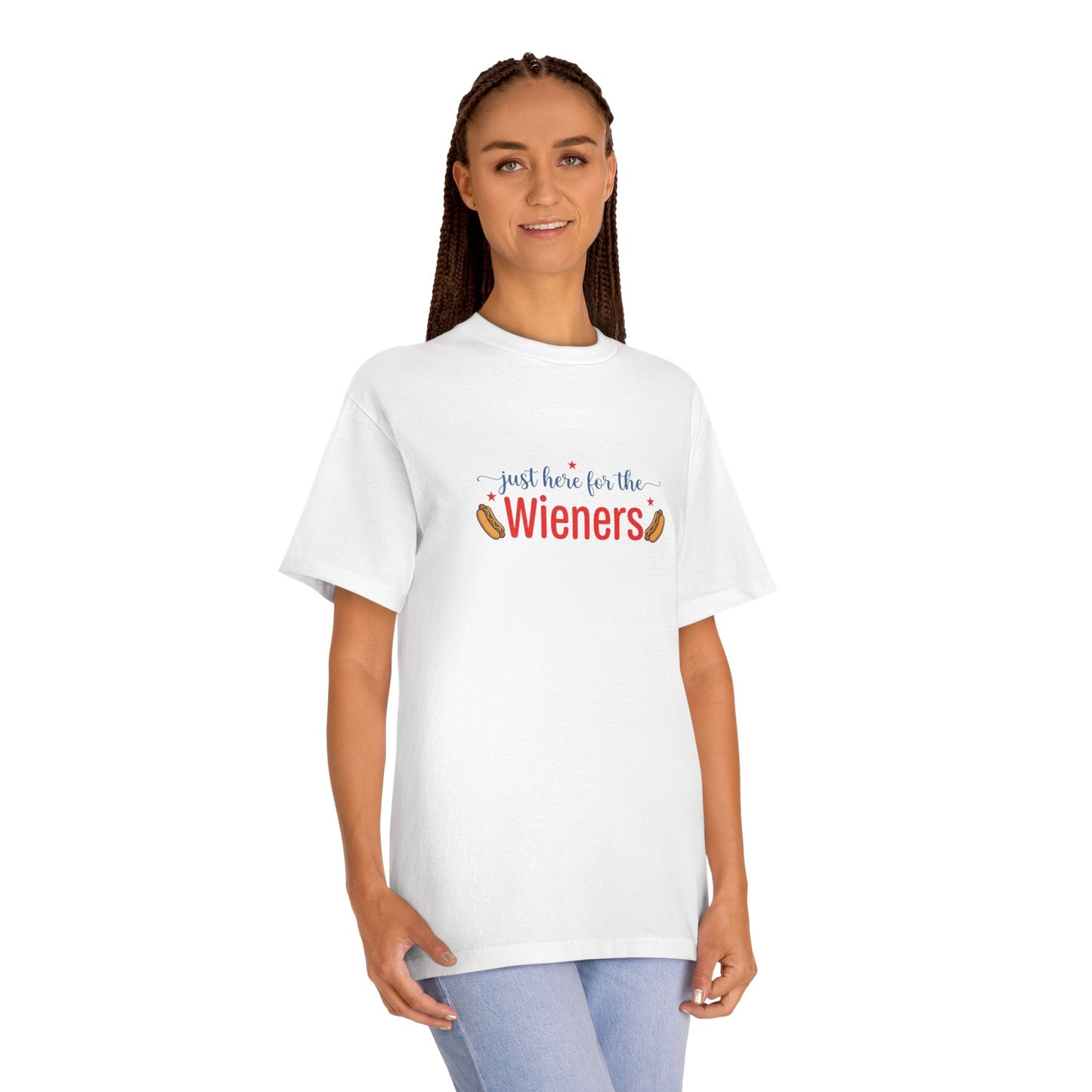 Just Here for the Wieners T-Shirt